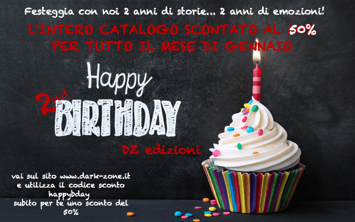 Auguri DZ Edizioni! Grazie per il regalo: sconto del 50% su&nbsp;tutto